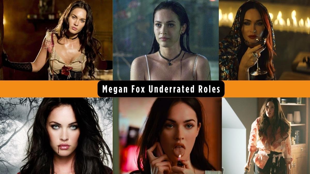 Megan Fox's Most Underrated Roles