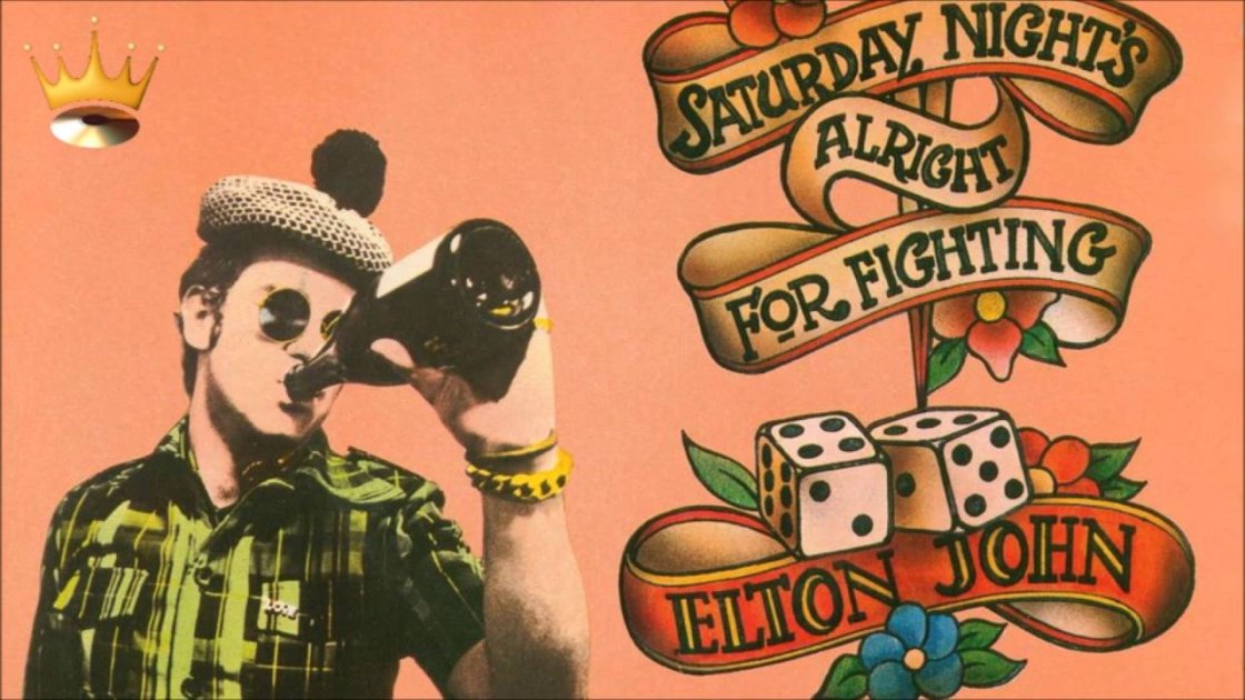 Saturday Night's Alright for Fighting (1973): One of Top Elton John Song