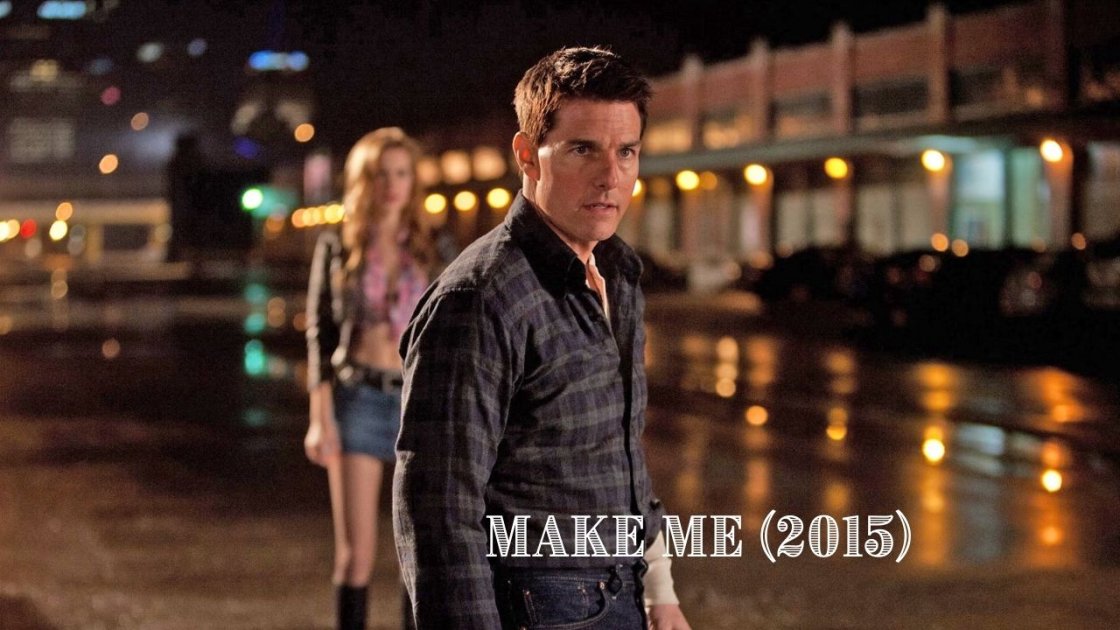 Make Me (2015)
