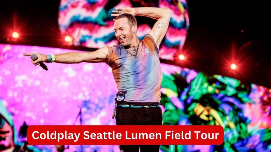 Coldplay's Music Of The Spheres Tour Lands In Seattle's Lumen Field