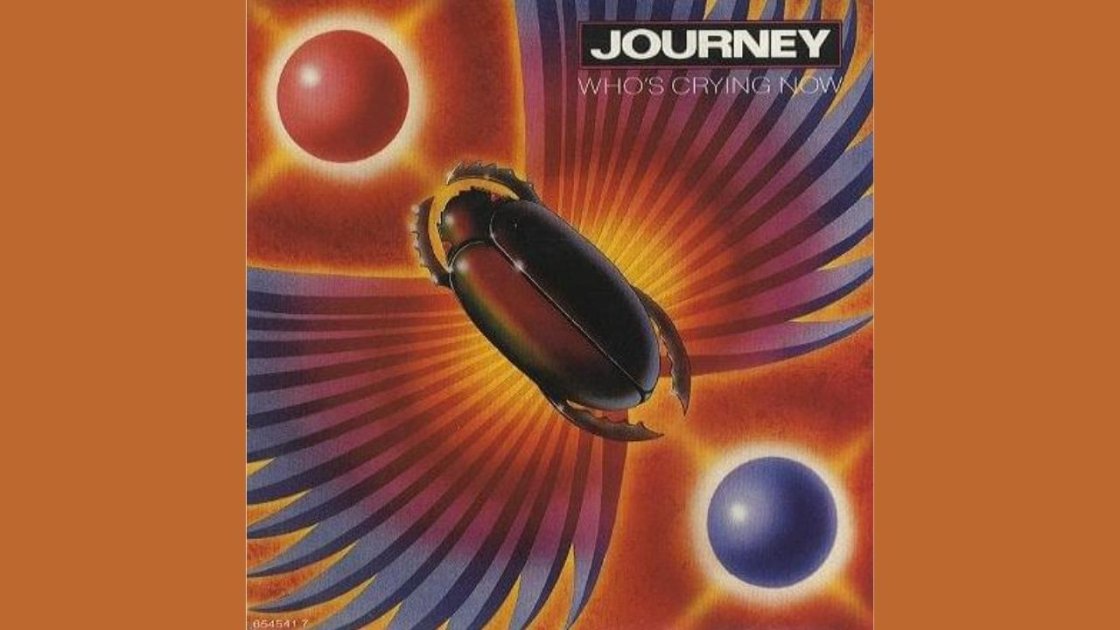 Who's Crying Now (1981) - top 20 journey songs
