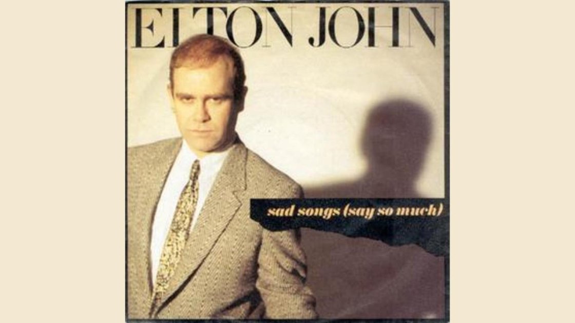 Sad Songs (Say So Much) (1984) - Top 20 Elton John songs
