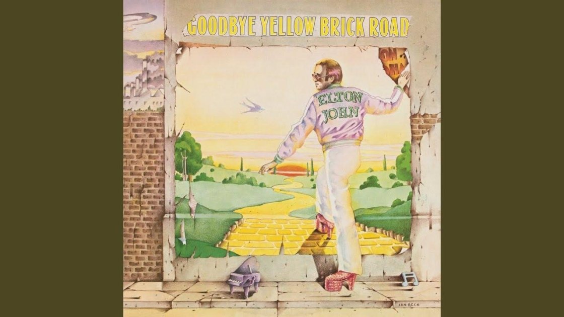 Goodbye Yellow Brick Road (1973)- Top 20 Elton John songs 