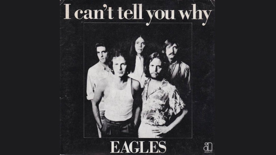  I Can't Tell You Why (1979) - top 20 eagles songs