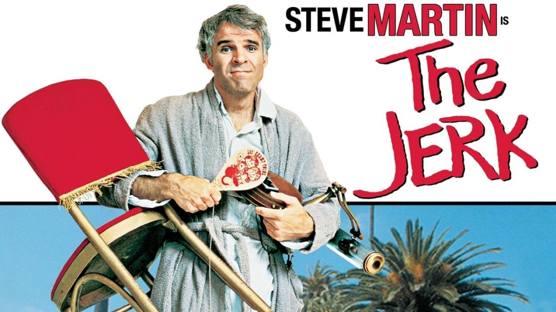 The Jerk (1979) - top 20 comedy movies