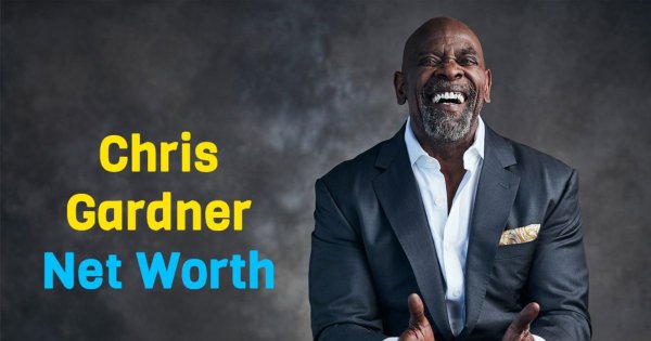 What’s the Net Worth of Chris Gardner? His Biography Explained