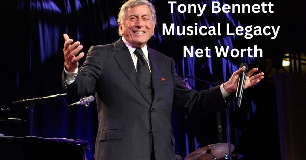 Tony Bennett's Unmatched Musical Legacy: A Dive Into His Musical Journey As An Artist And His Net Worth At The Time Of His Passing Away