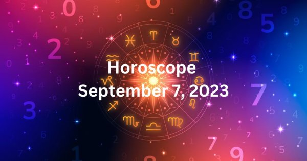 Horoscope Predictions For Today: September 7, 2023!