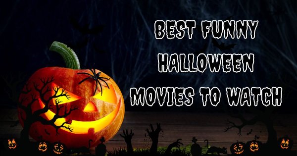 40 Best Funny Halloween Movies To Watch In 2023 