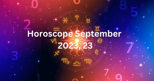 September 23, 2023 Horoscope: Prediction For All Signs Of The Zodiac