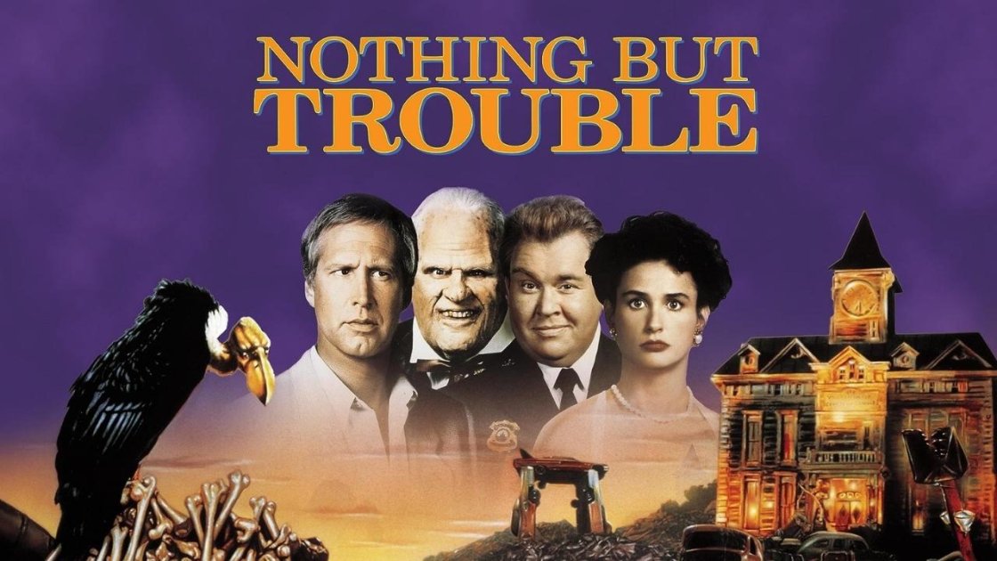 Nothing but Trouble (1991) - demi moore 90's movies