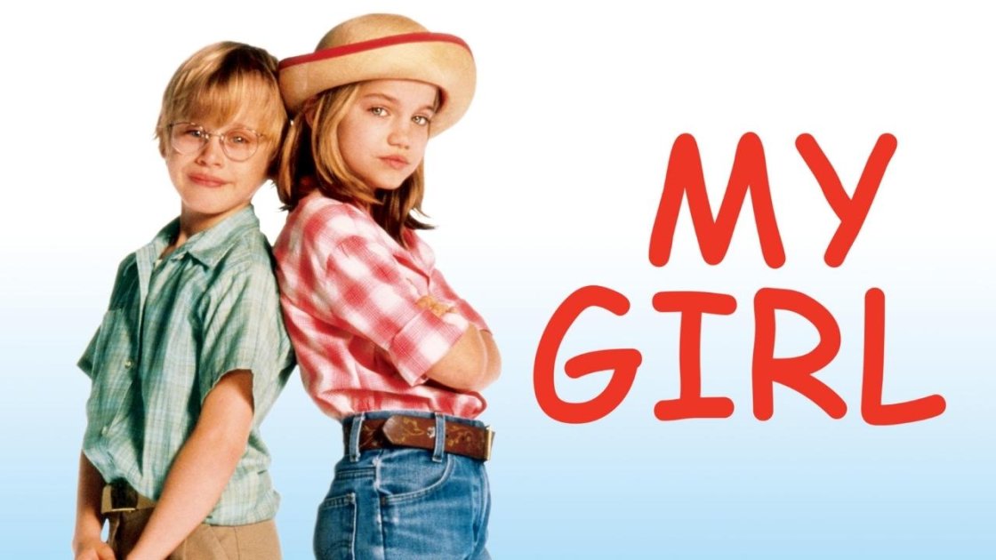 My Girl (1991) - Best Movie For 9 - 12 Years Old Boys, Girls 