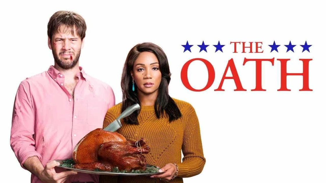 The Oath (2018) - thanksgiving movies