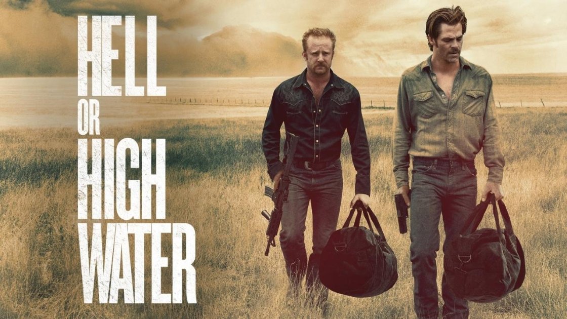 Hell or High Water (2016) - good action movies on hulu