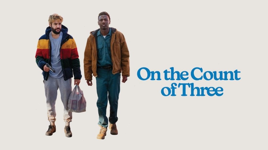 On the Count of Three (2021) - best comedy movies on hulu