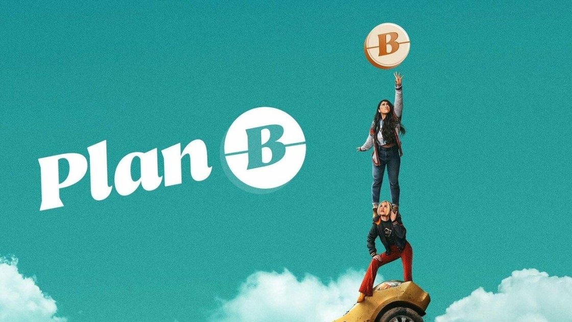 Plan B (2021) - best comedy movies on hulu