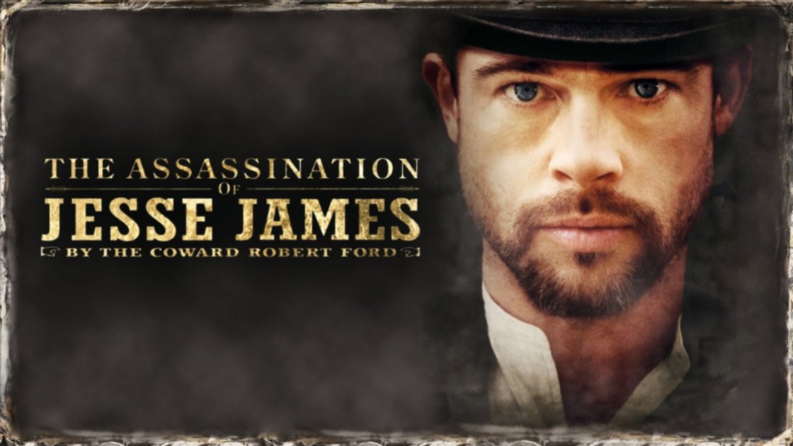 The Assassination of Jesse James by the Coward Robert Ford - list of brad pitt movies