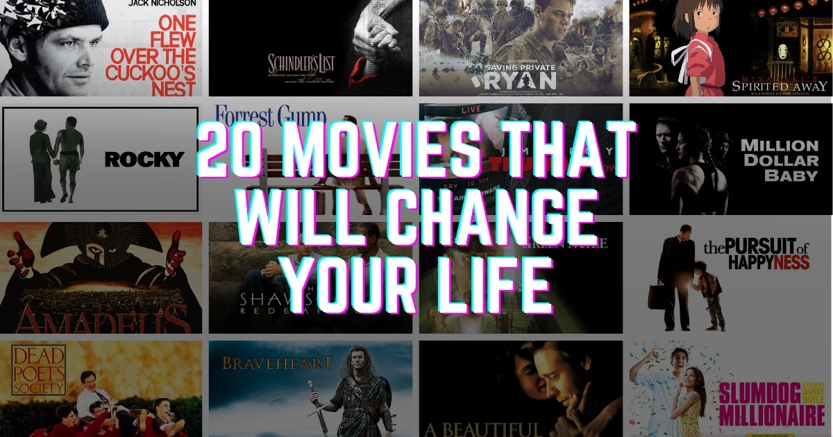 20 Movies That Will Change Your Life